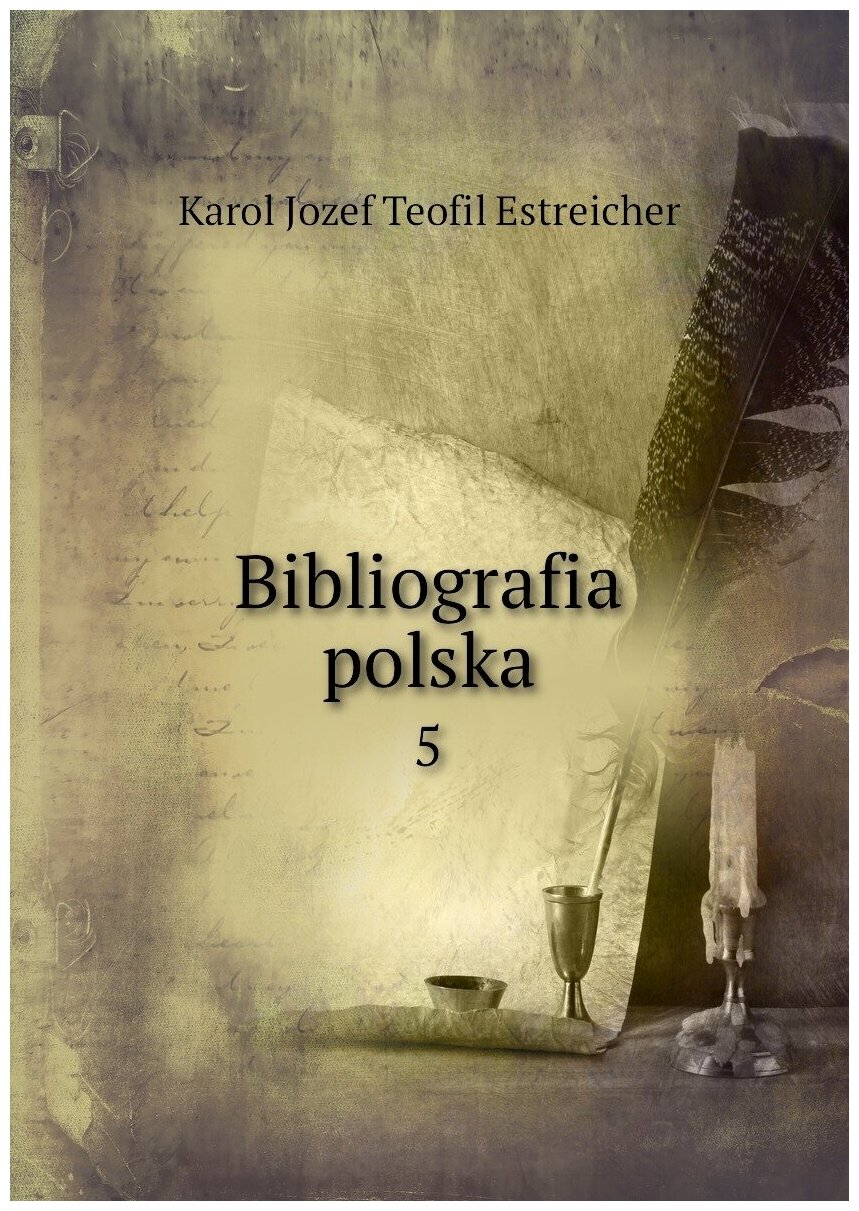 Bibliografia polska. 5