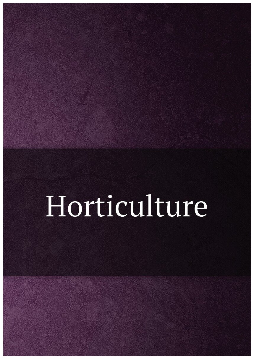 Horticulture