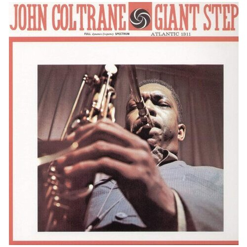 John Coltrane - Giant Steps - Stero remaster (Vinyl) john mcnally giant killer