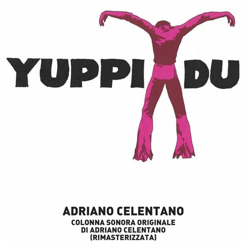 AUDIO CD Adriano Celentano: Yuppi Du. 1 CD