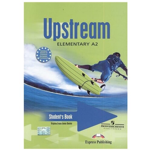 Evans Virginia . Upstream. Elementary A2. Student's Book with Student's CD (+ Audio CD). Upstream