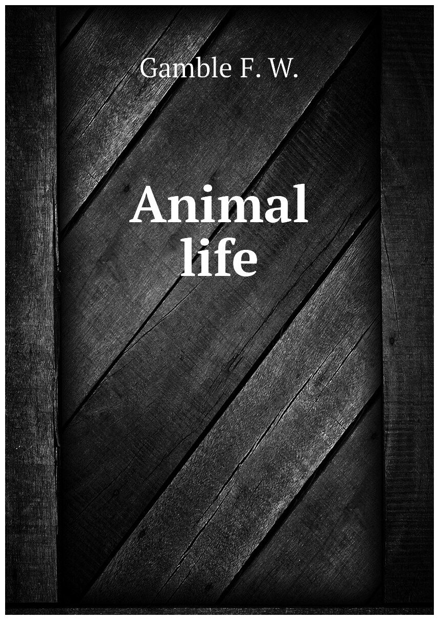 Animal life