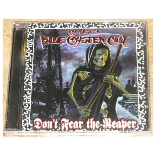 AUDIO CD Blue Oyster Cult - Don't Fear The Reaper: The Best Of Blue. 1 CD blue oyster cult agents of fortune cd