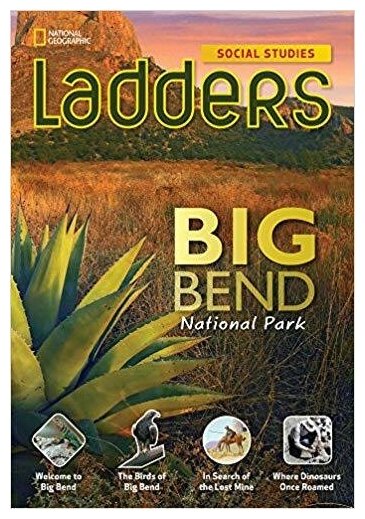 Книга Ladders Social Studies 5 Big Bend National Park (on-level) - фото №1