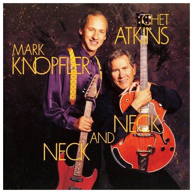 Chet Atkins & Mark Knopfler Neck And Neck Виниловая пластинка MUSIC ON VINYL - фото №1