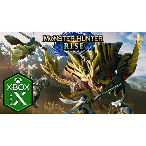 Игра Monster Hunter Rise для Xbox One, Series x|s, русский язык, электронный ключ. gang beasts для xbox one series x s русский язык электронный ключ