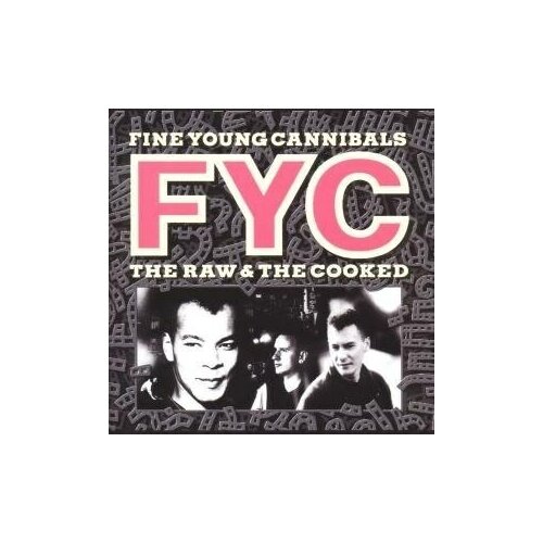 Виниловая пластинка Fine Young Cannibals The Raw  & The Cooked (Голландия 1988г.)