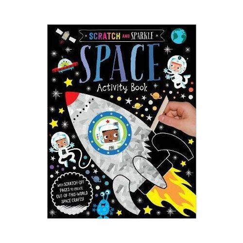 Scratch and Sparkle Space. Activity Book