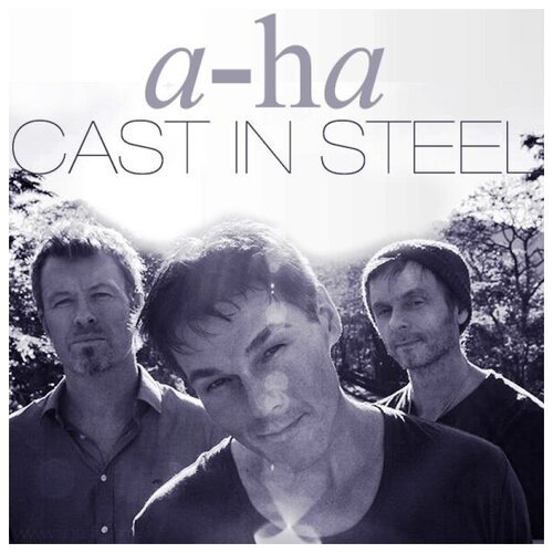 AUDIO CD A-Ha: Cast in Steel (1 CD)