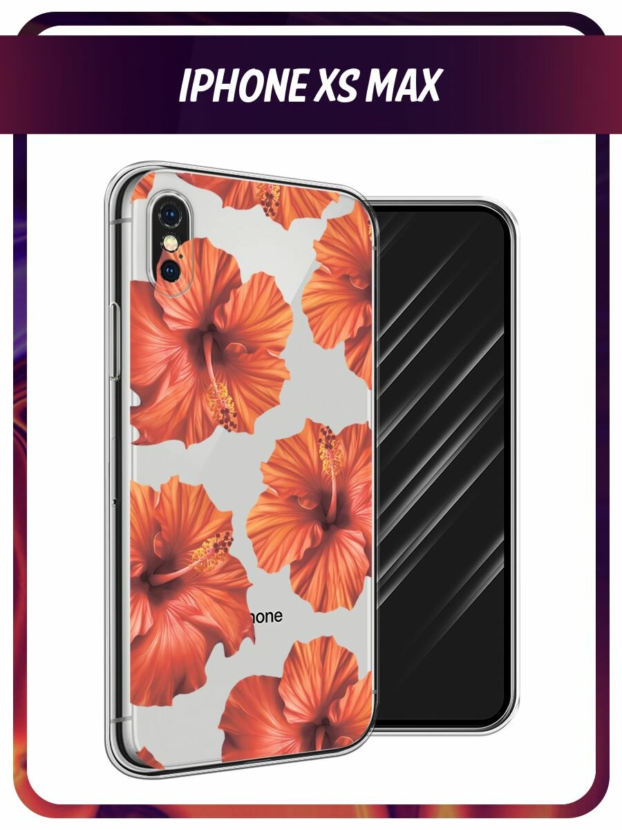 Чехол на Apple iPhone XS Max / Айфон XS Max с принтом "Рыжие гибискусы", прозрачный