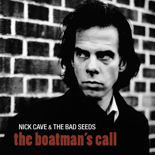 Nick Cave  & The Bad Seeds – The Boatman's Call