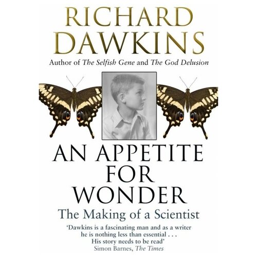 Dawkins Richard "An Appetite for Wonder. The Making of a Scientist" офсетная