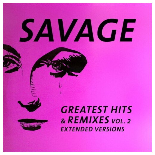 Виниловая пластинка Zyx Music SAVAGE - Greatest Hits & Remixes Vol. 2 - Extended Versions