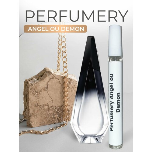 Духи Perfumery Angel ou Demon Ангел и Демон, стойкие, флакон 10мл