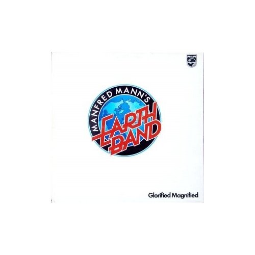 Старый винил, Philips, MANFRED MANN'S EARTH BAND - Glorified Magnified (LP, Used)