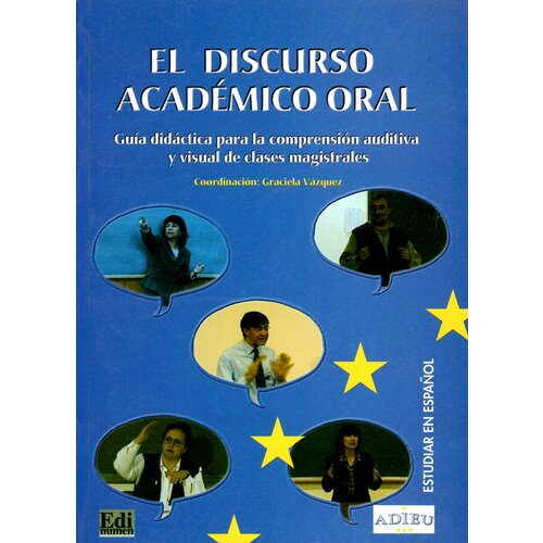 El discurso académico oral