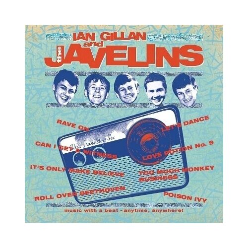 AUDIO CD IAN GILLAN AND THE JAVELINS - Raving With Ian Gillan And The Javelins. 1 CD компакт диск warner ian gillan and the javelins – raving with ian gillan