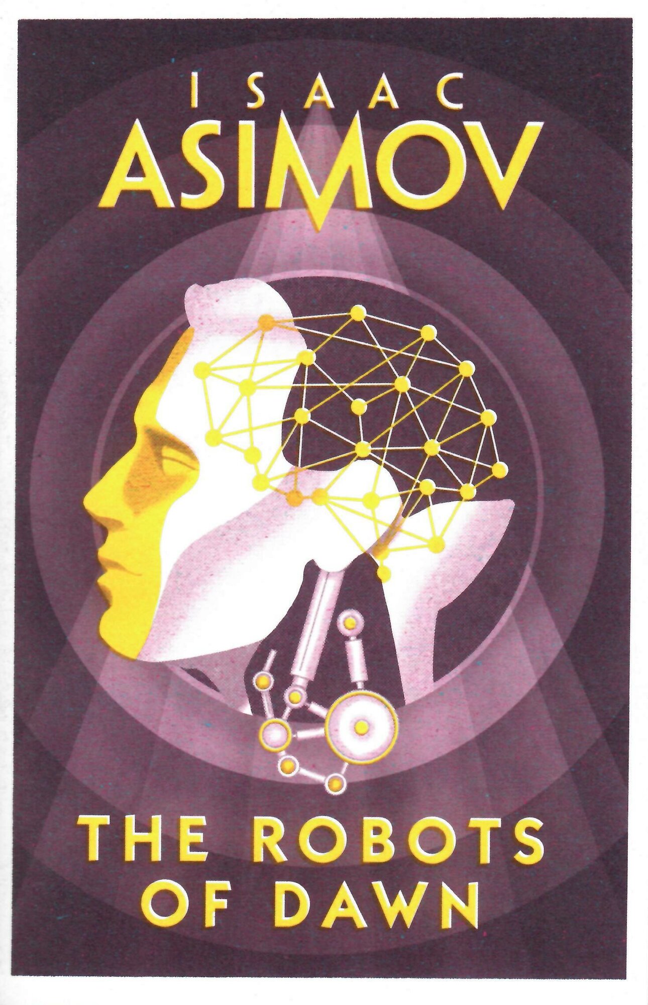 Isaac Asimov. Robot: Robots Of Dawn - фото №1