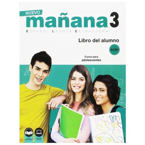 Nuevo Manana 3. Libro del alumno A2-B1