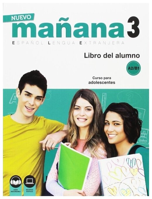 Nuevo Manana 3. Libro del alumno A2-B1