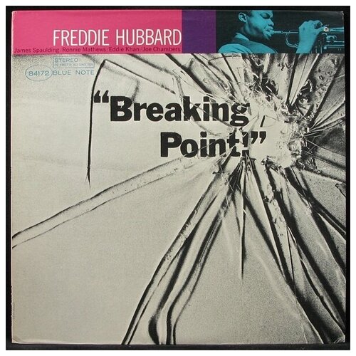 Виниловая пластинка Blue Note Freddie Hubbard – Breaking Point виниловая пластинка freddie hubbard breaking point lp