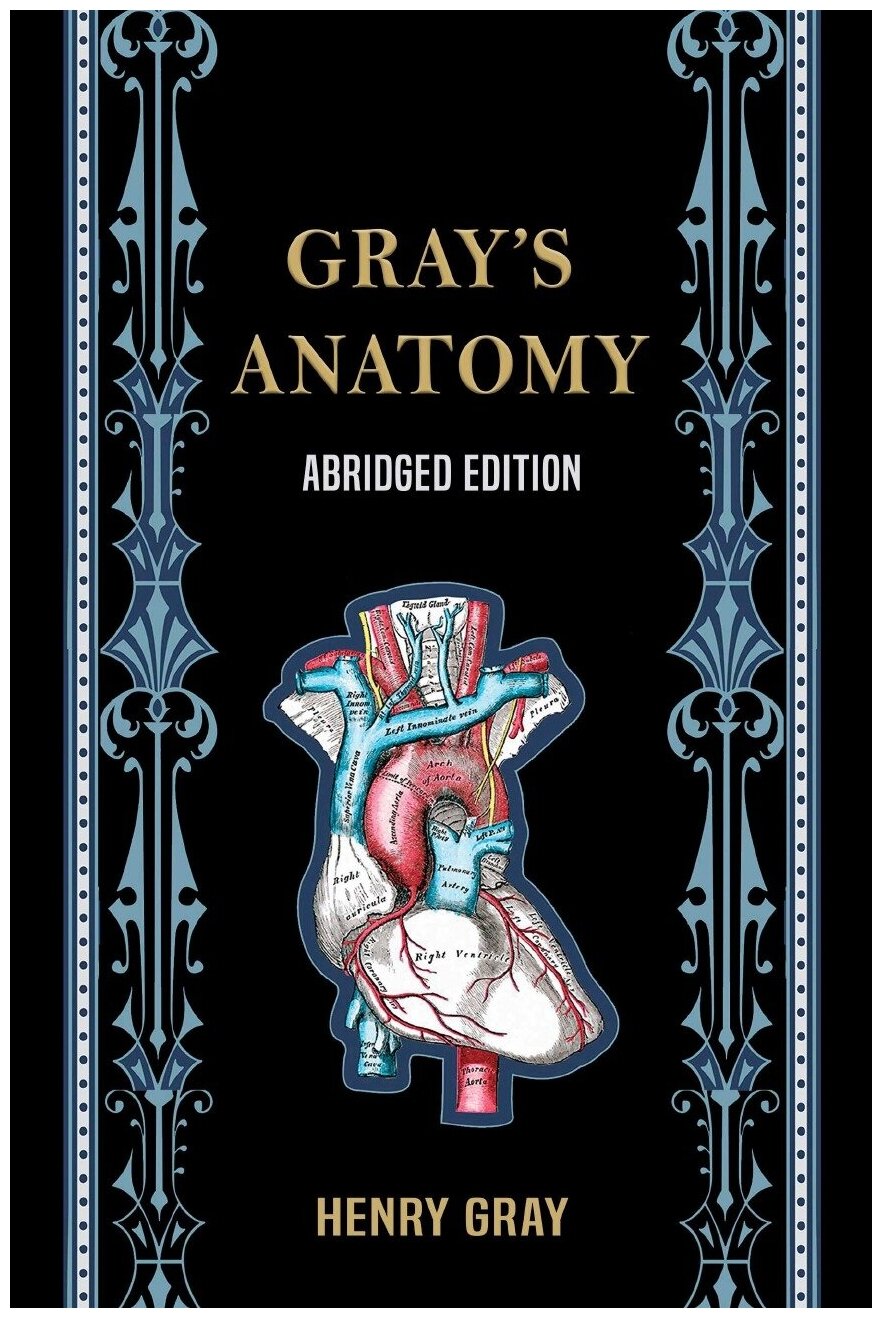 Gray's Anatomy (Abridged Edition)