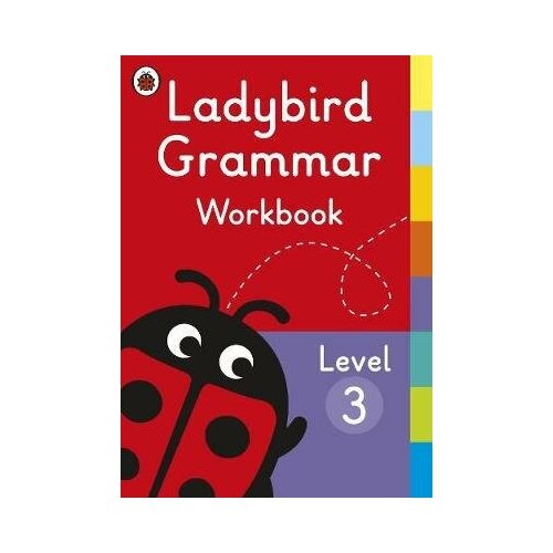 Ladybird Grammar. Workbook Level 3. -