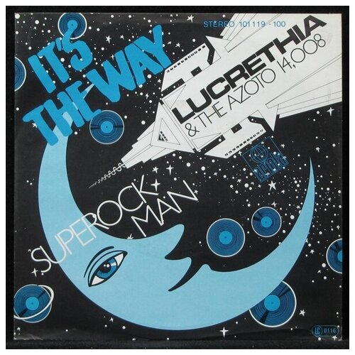 Виниловая пластинка Ariola Lucrethia And The Azoto 14,008 – It's The Way (single)