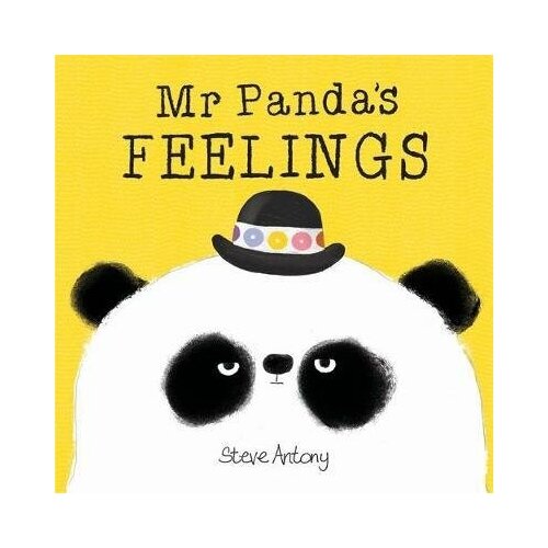 Antony Steve. Mr Panda's Feelings. -