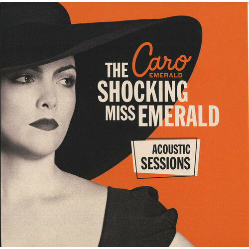 Виниловая пластинка Caro Emerald / The Shocking Miss Emerald: Acoustic Sessions (Orange, Limited) (1LP)