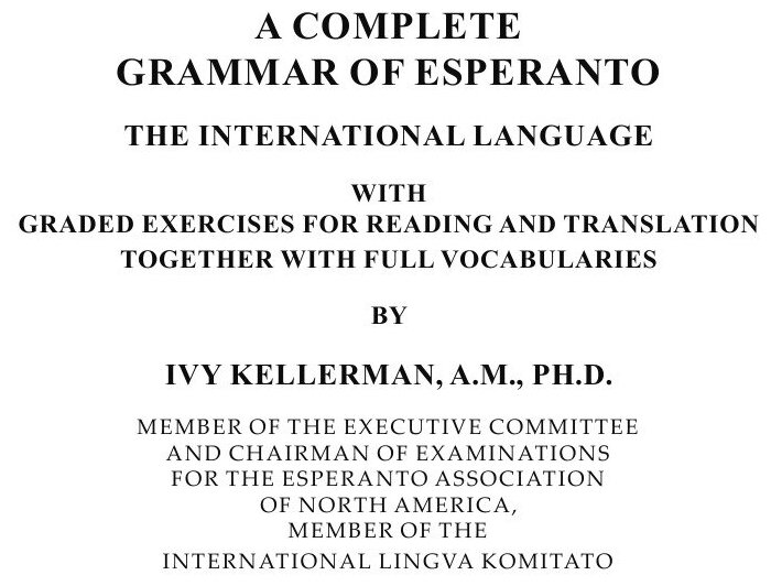 A Complete Grammar Of Esperanto - фото №6