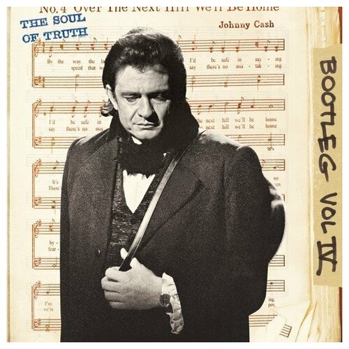 CASH, JOHNNY - Bootleg 4: The Soul Of Truth 180gram Vinil soul ii soul soul ii soul the classic singles 88 93 2 lp