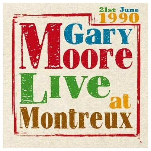 Gary Moore: Live at Montreux 1990
