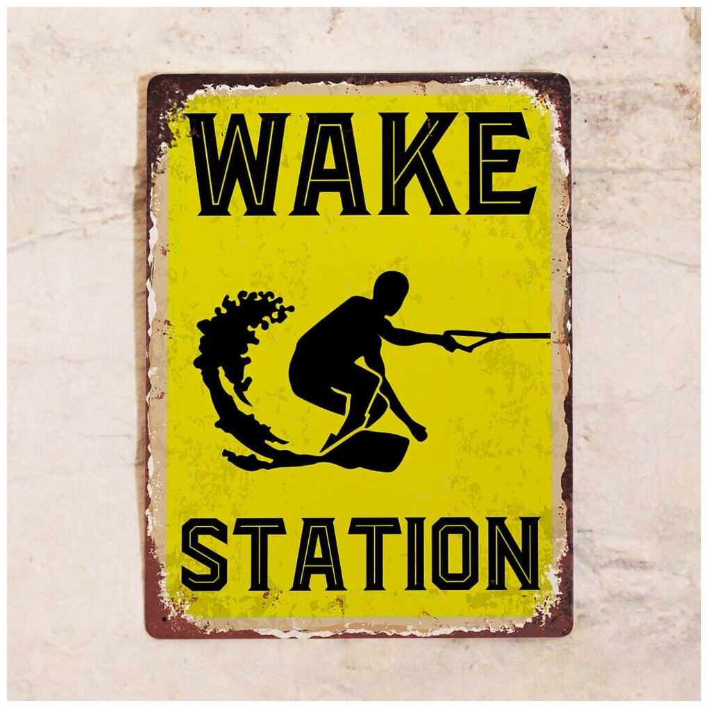 Жестяная табличка Wake station, металл, 20х30 см