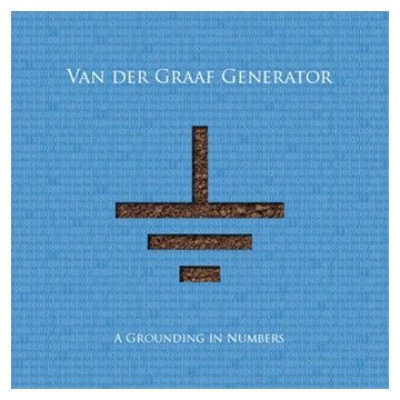 Van Der Graaf Generator A Grounding In Numbers