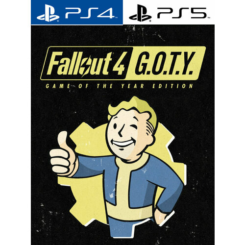 Fallout 4 Game of the Year Edition для Sony Playstation 45 Турция 4996₽
