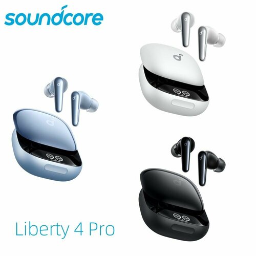 Soundcore Liberty 4 Pro от Anker беспроводные наушники с шумоподавлением высококачественная музыка студийного уровня 6 микрофонов и четкие звонки от ИИ 1250000₽