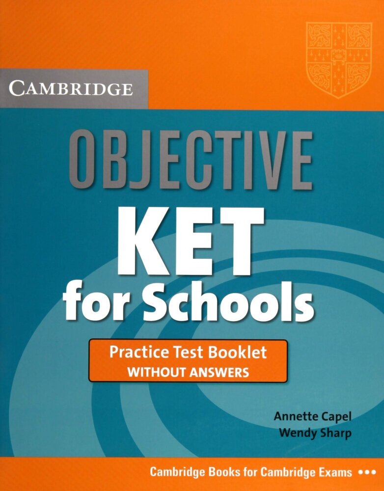 Книга Objective KET for Schools Practice Test Booklet without answers - фото №2