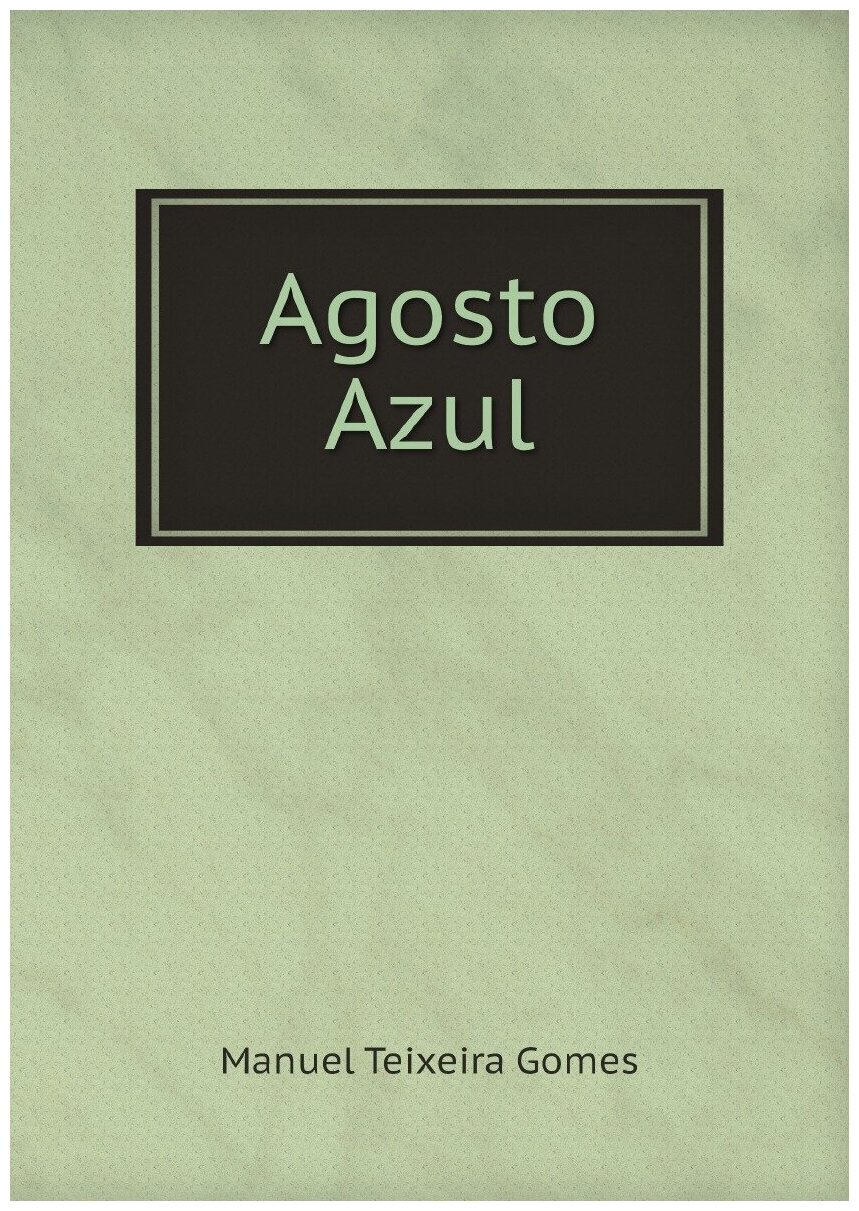 Agosto Azul