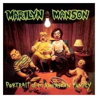 Manson, Marilyn Portrait Of An American Family, CD