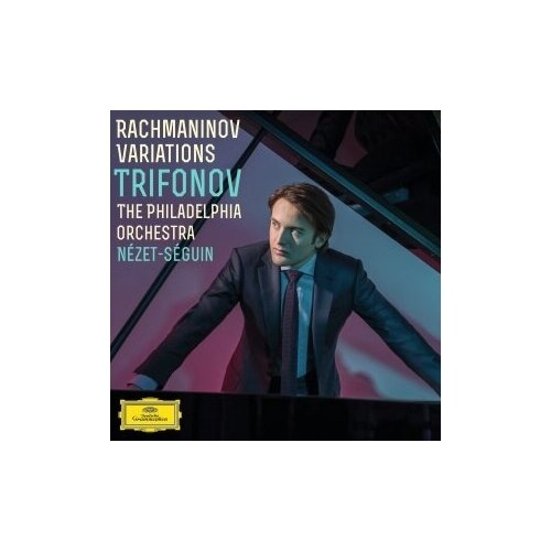 Компакт-Диски, Deutsche Grammophon, TRIFONOV, DANIIL - Rachmaninov Variations (CD)