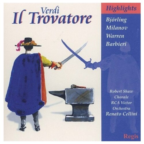 Verdi: Il Trovatore (highlights)