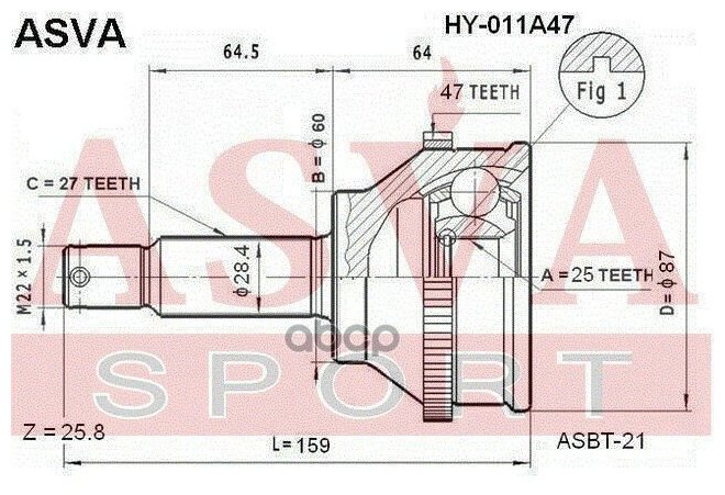 Шрус наружный (ASVA) / ASVA HY011A47 / 25x60x27 HYUNDAI HYUNDAI : SONATA 2000- 2.4