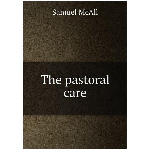 The pastoral care