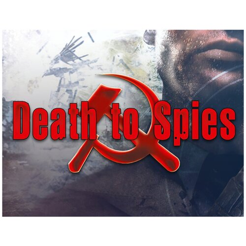 Death To Spies