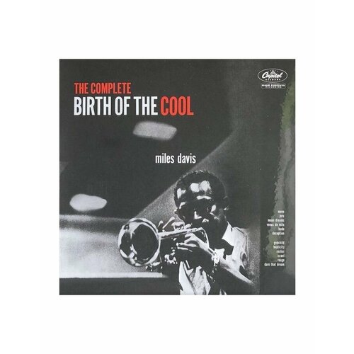Виниловые пластинки, Capitol Records, MILES DAVIS - The Complete Birth Of The Cool (2LP) джаз fat miles davis birth of the cool 180 gram black vinyl