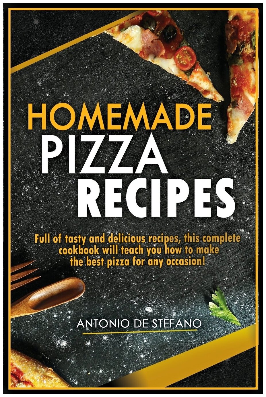 Homemade Pizza Recipes. Full of tasty and delicious recipes, this complete and detailed cookbook will teach you how to make the best pizza for every …