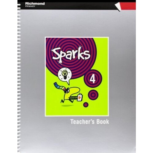 Sparks 4. Teacher's Book Pack