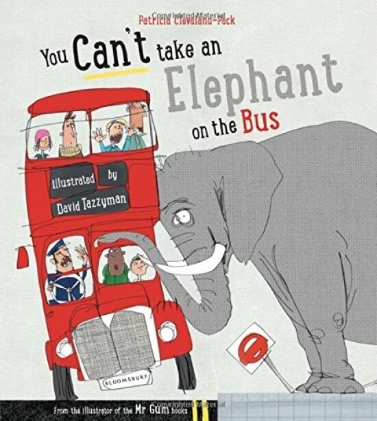 You Can't Take an Elephant On the Bus - фото №1