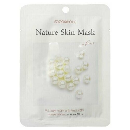 Тканевая маска с экстрактом жемчуга FoodAHolic Pearl Nature Skin Mask